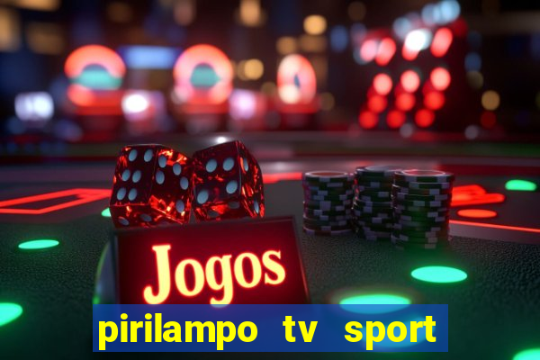 pirilampo tv sport tv 5